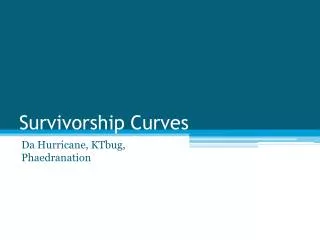 survivorship curves