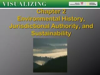Chapter 2 Environmental History, Jurisdictional Authority, and Sustainability