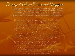 Orange/Yellow Fruits and Veggies