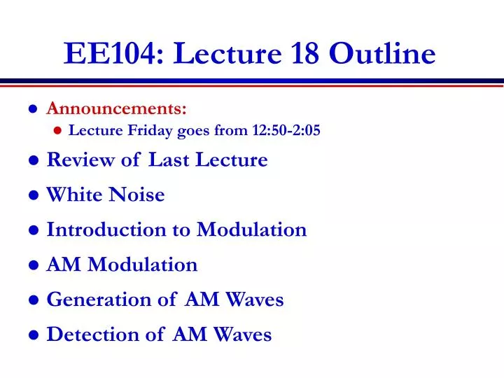 ee104 lecture 18 outline
