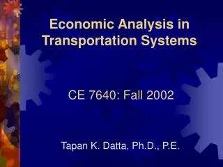 Economic Analysis in Transportation Systems