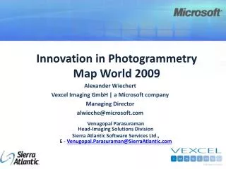 Innovation in Photogrammetry Map World 2009