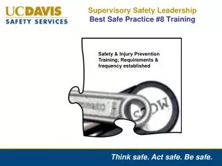 Supervisory Safety Leadership Best Safe Practice #8 Training