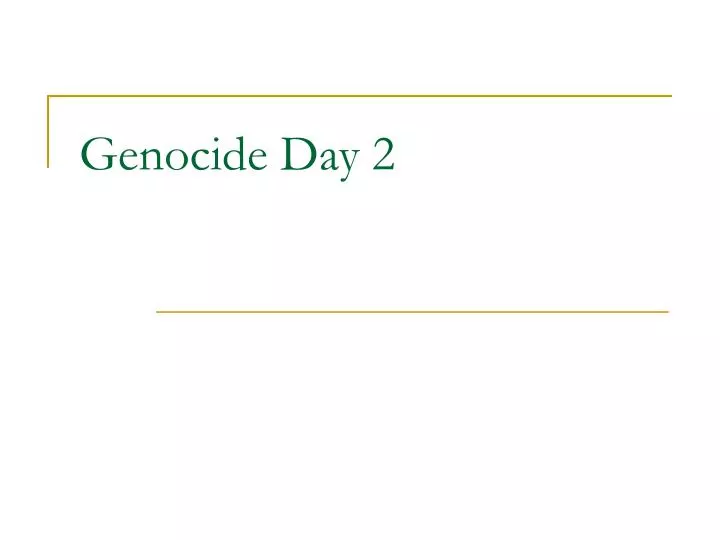 genocide day 2