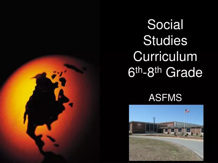 social studies curriculum 6 th 8 th grade