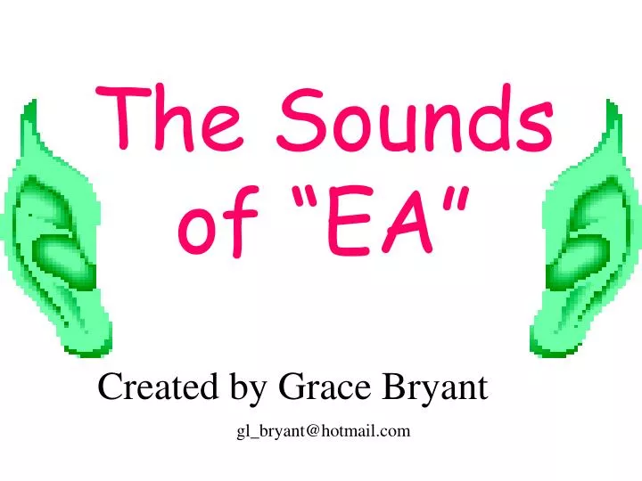 the sounds of ea