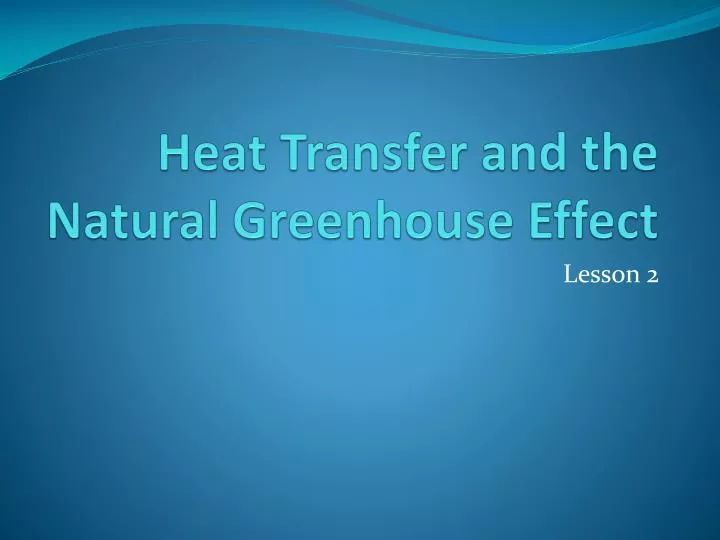 heat transfer and the natural greenhouse effect