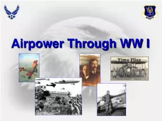 Airpower Through WW I