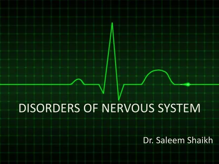 disorders of nervous system