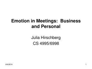 Emotion in Meetings: Business and Personal