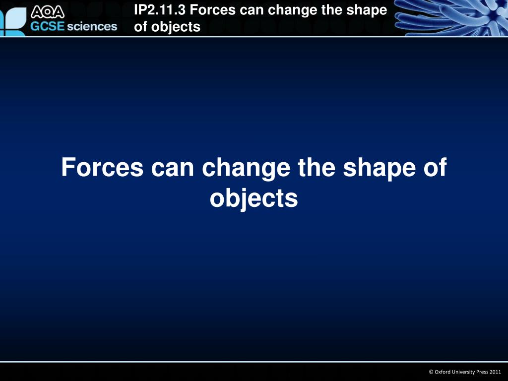Object Changing Shape PPT - Forces can change the shape of objects PowerPoint Presentation ...