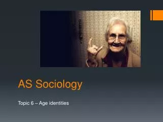 AS Sociology
