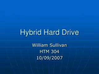 Hybrid Hard Drive