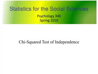 Psychology 340 Spring 2010
