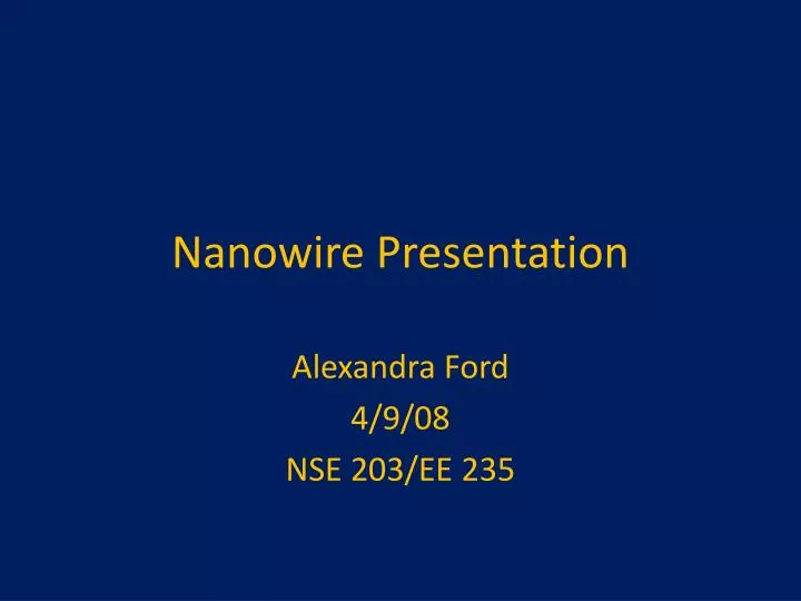 nanowire presentation