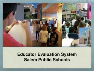 Educator Evaluation System Salem Public Schools