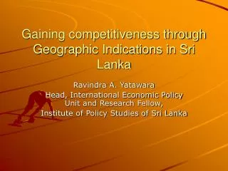 Gaining competitiveness through Geographic Indications in Sri Lanka