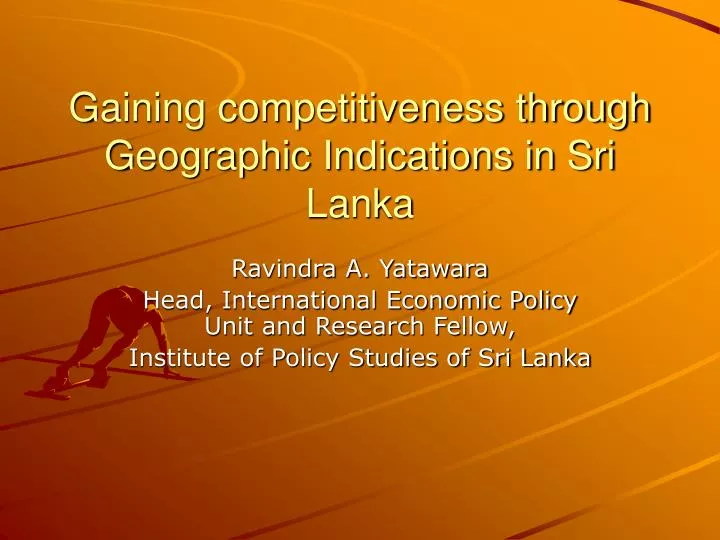 gaining competitiveness through geographic indications in sri lanka