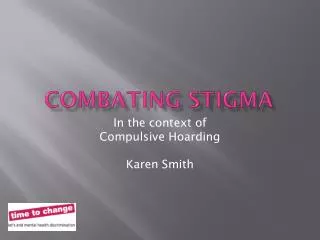 Combating Stigma