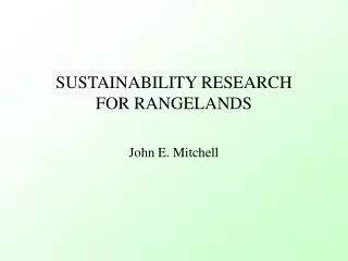 SUSTAINABILITY RESEARCH FOR RANGELANDS