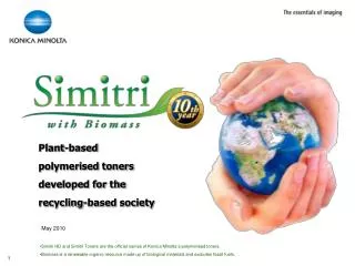 Plant-based polymerised toners developed for the recycling-based society