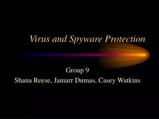 Virus and Spyware Protection