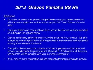 2012 Graves Yamaha SS R6
