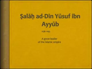 ?al?? ad- D?n Y?suf ibn Ayy?b
