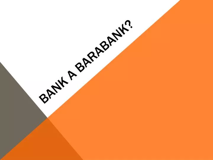 bank a barabank