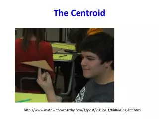 The Centroid