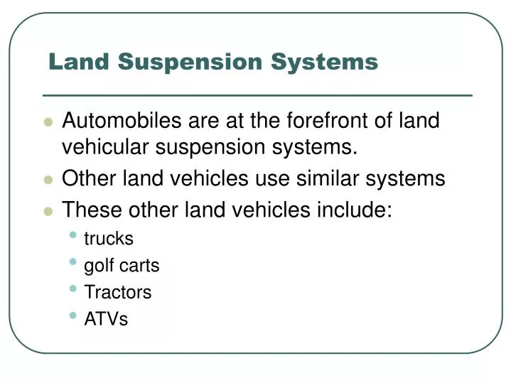 land suspension systems
