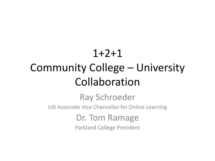 1 2 1 community college university collaboration