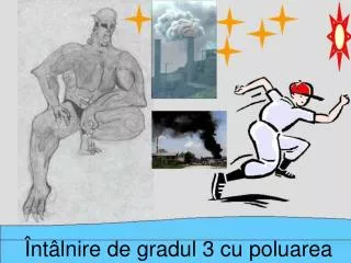 nt lnire de gradul 3 cu poluarea
