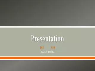 Presentation