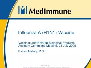 Influenza A (H1N1) Vaccine