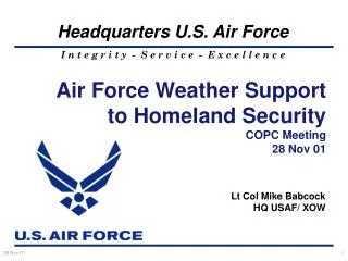 Air Force Weather Support to Homeland Security COPC Meeting 28 Nov 01