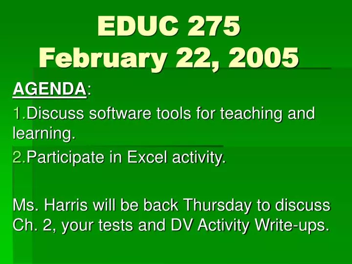 educ 275 february 22 2005