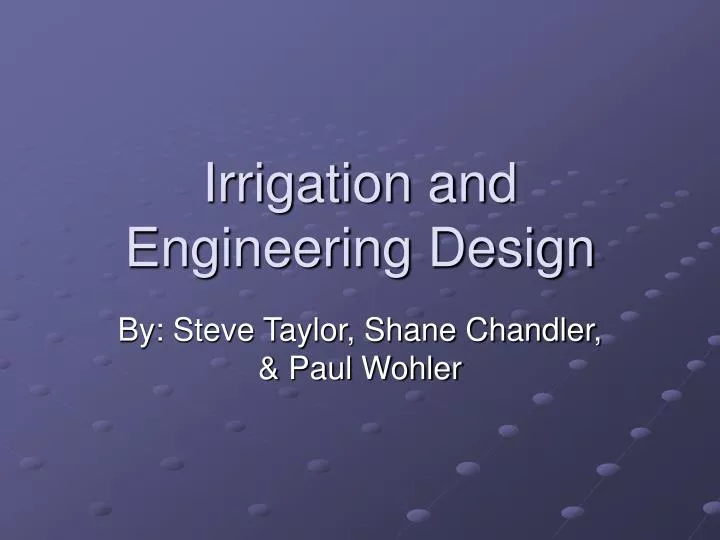 irrigation and engineering design