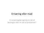 Ernæring eller mad - slide 1