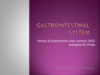 Gastrointestinal System