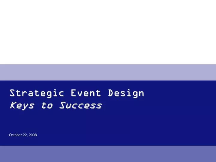 strategic event design keys to success