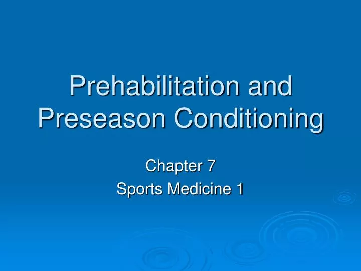 prehabilitation and preseason conditioning