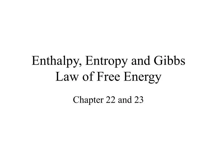 enthalpy entropy and gibbs law of free energy