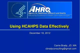 Using HCAHPS Data Effectively