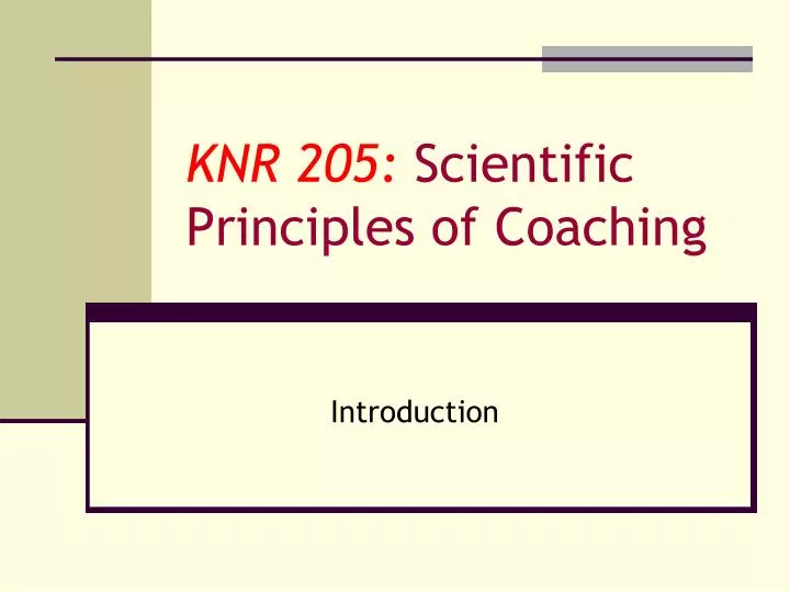 knr 205 scientific principles of coaching