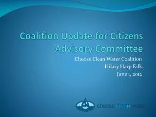 Coalition Update for Citizens Advisory Committee