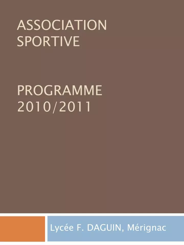 association sportive programme 2010 2011