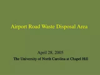 Airport Road Waste Disposal Area