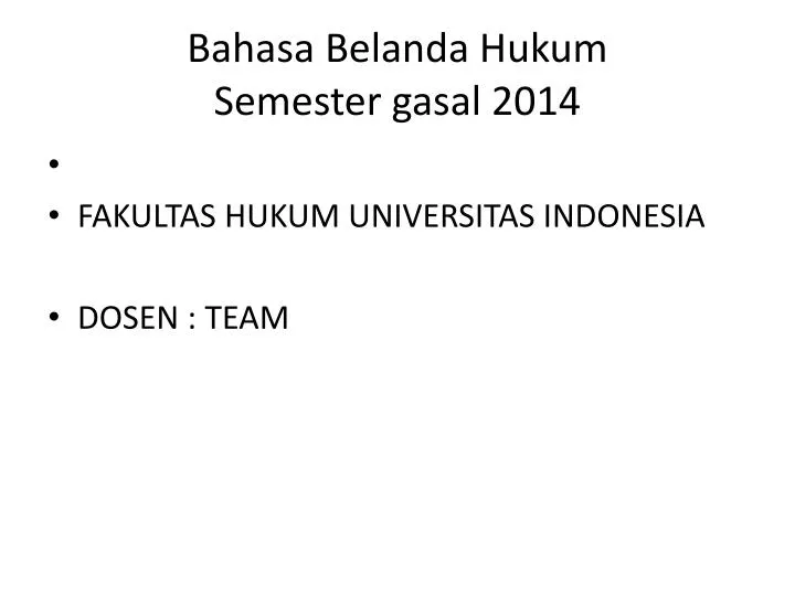 bahasa belanda hukum semester gasal 2014