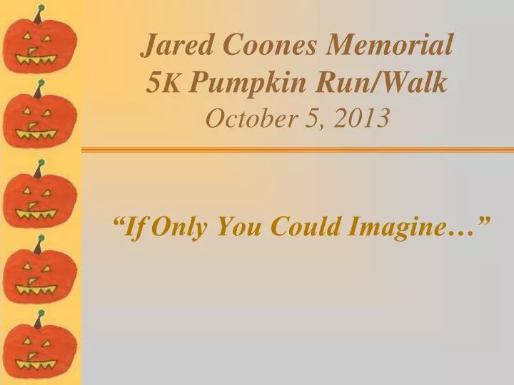 jared coones memorial 5 k pumpkin run walk october 5 2013